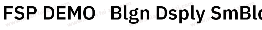 FSP DEMO   Blgn Dsply SmBld Regular字体转换